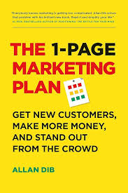 The 1-Page Marketing Plan — Allan Dib
